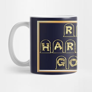 Grave RIP Harmony Gold Mug